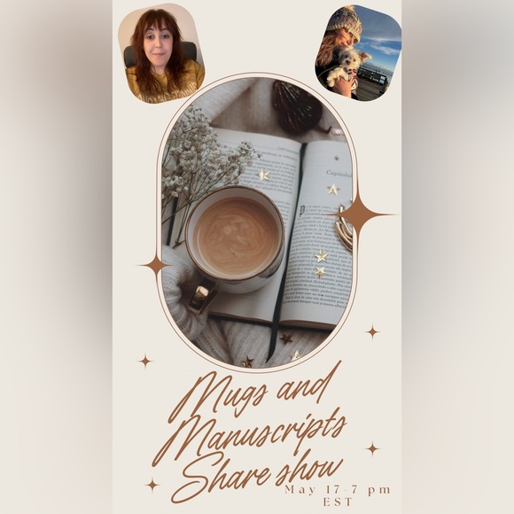 Other - Mugs and Manuscripts Share Show with @jujustars & @paulineb86 5/17/24 7pm EST